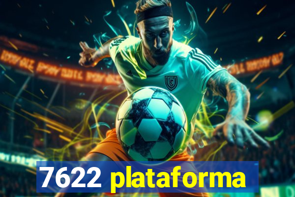 7622 plataforma